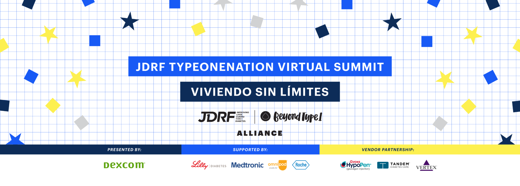 JDRF Type One Nation Summit Viviendo sin Límites in Spanish.